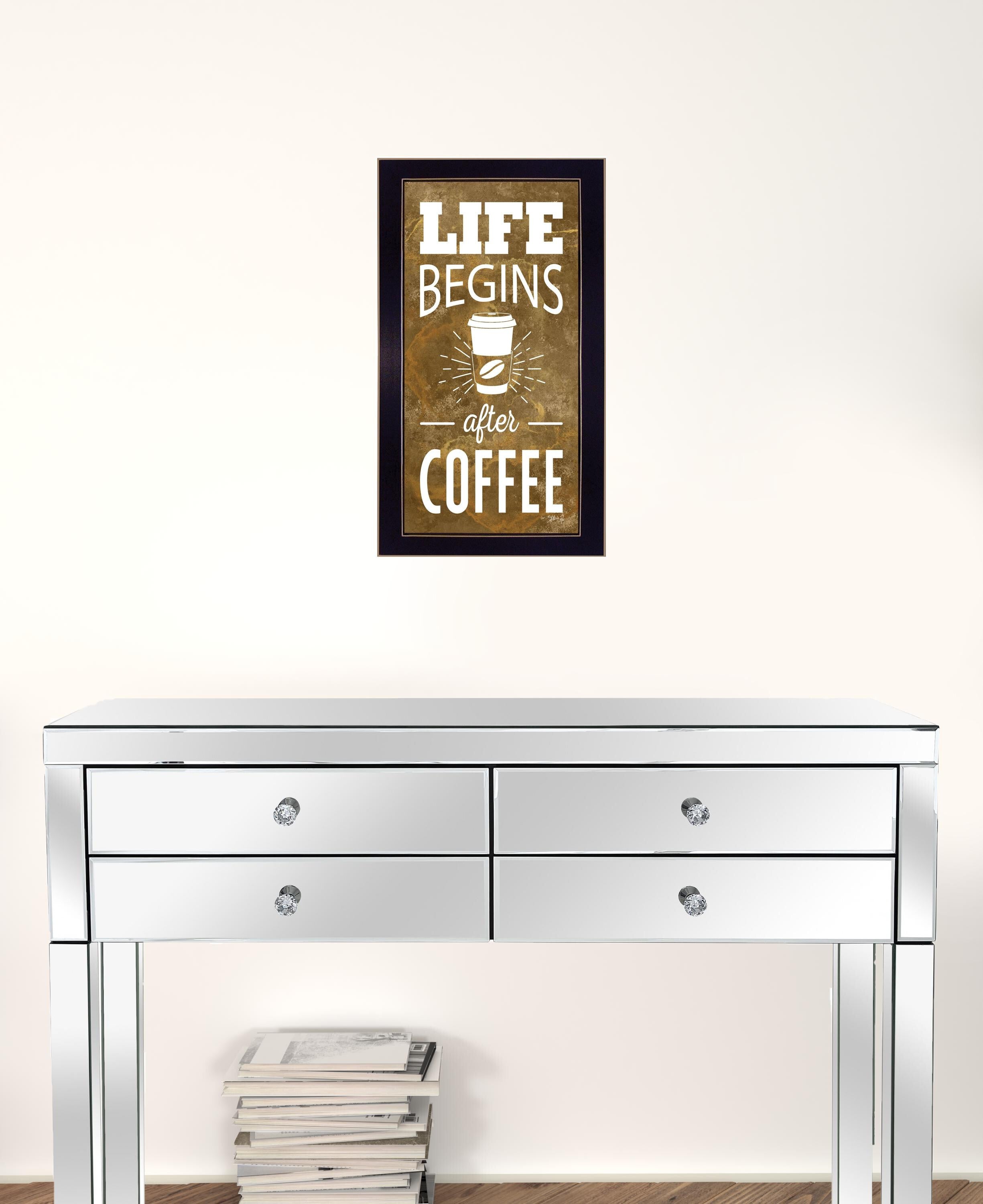 Life Begins after Coffee 1 Black Framed Print Wall Art